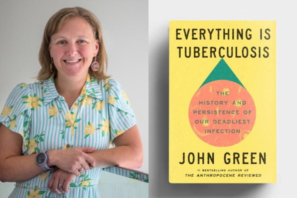 Left: Instructor Jenny Houlroyd smiling at the camera. Right: Yellow cover of Everything Is Tuberculosis by John Green